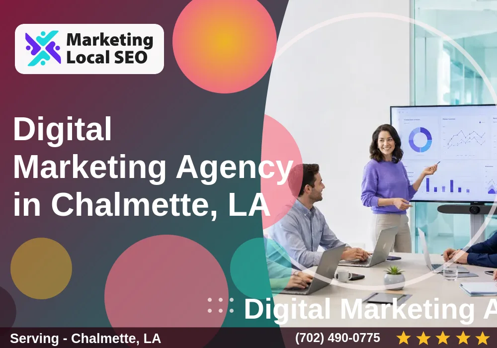 Digital Marketing Agency in Chalmette, LA Digital Marketing Agency in Chalmette, LA