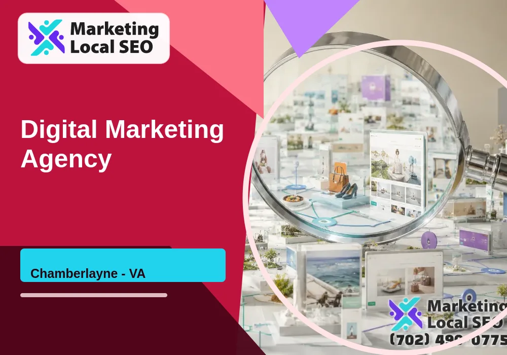 Digital Marketing Agency in Chamberlayne, VA
