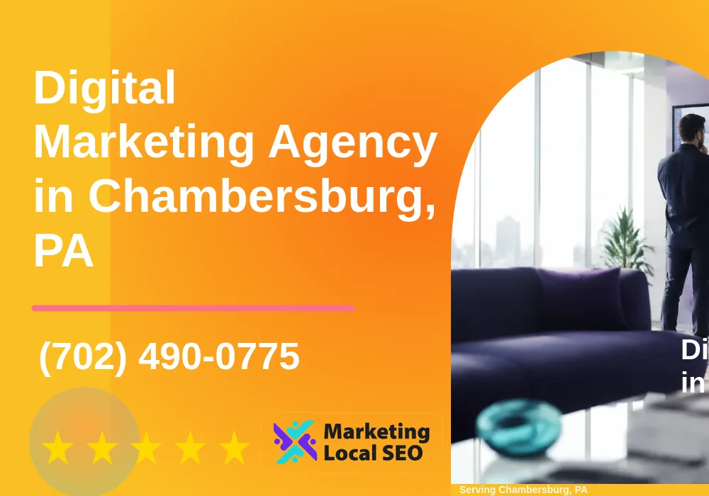 Digital Marketing Agency in Chambersburg, PA Digital Marketing Agency in Chambersburg, PA