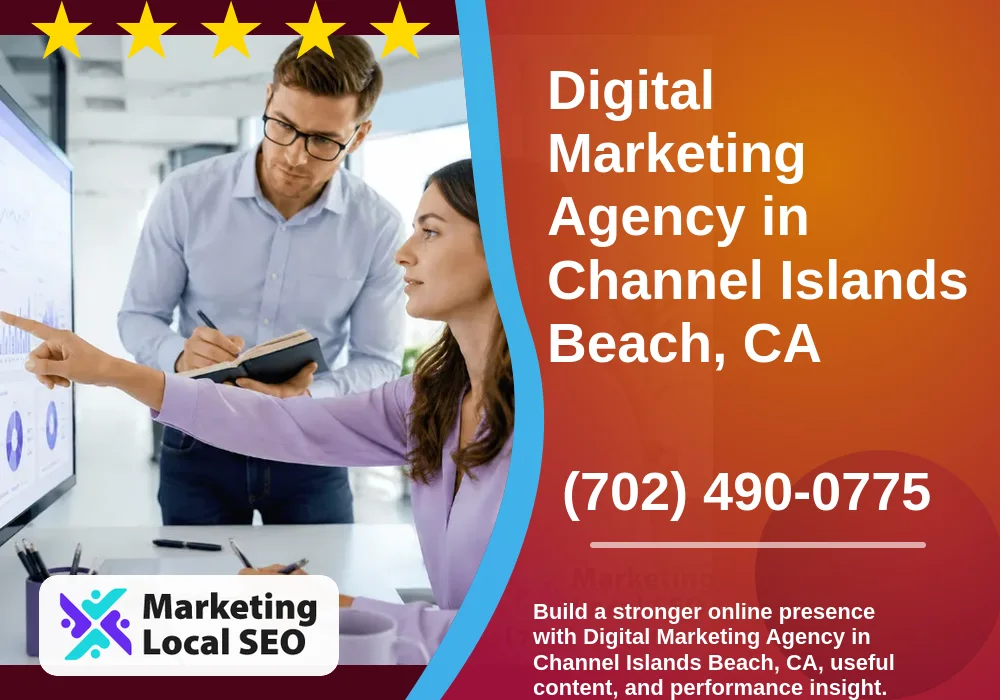 Digital Marketing Agency in Channel Islands Beach, CA Digital Marketing Agency in Channel Islands Beach, CA
