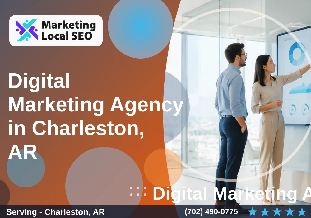 Digital Marketing Agency in Charleston, AR