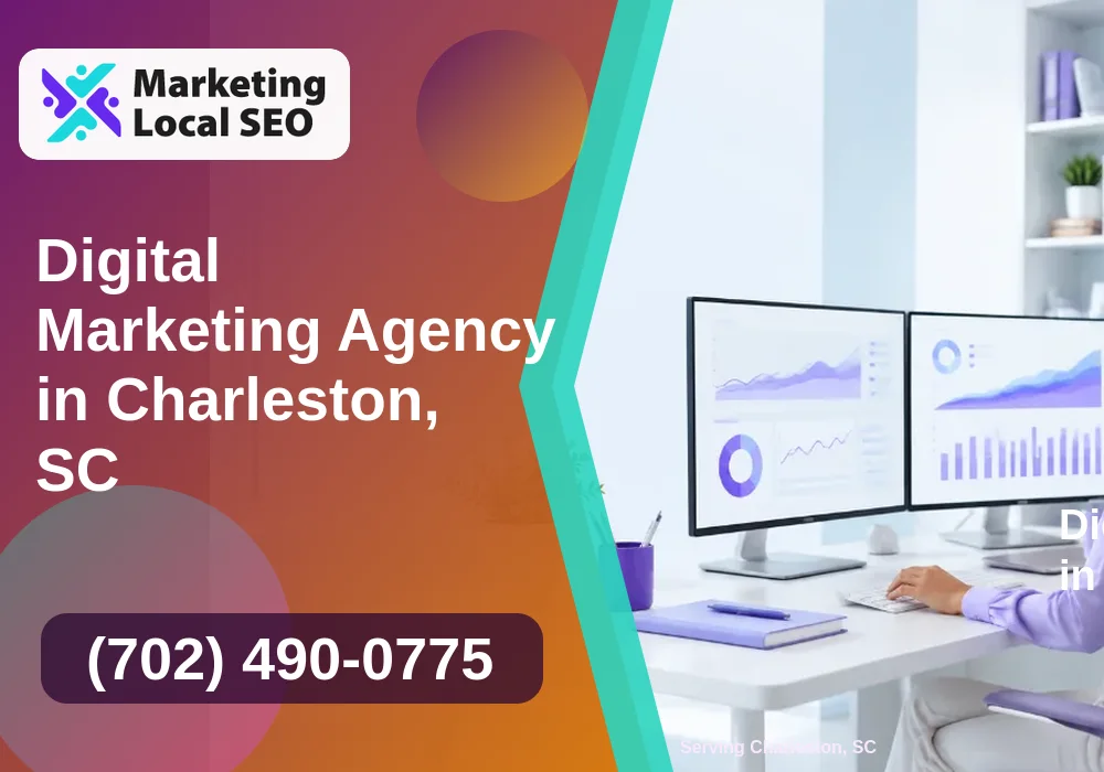 Digital Marketing Agency in Charleston, SC
