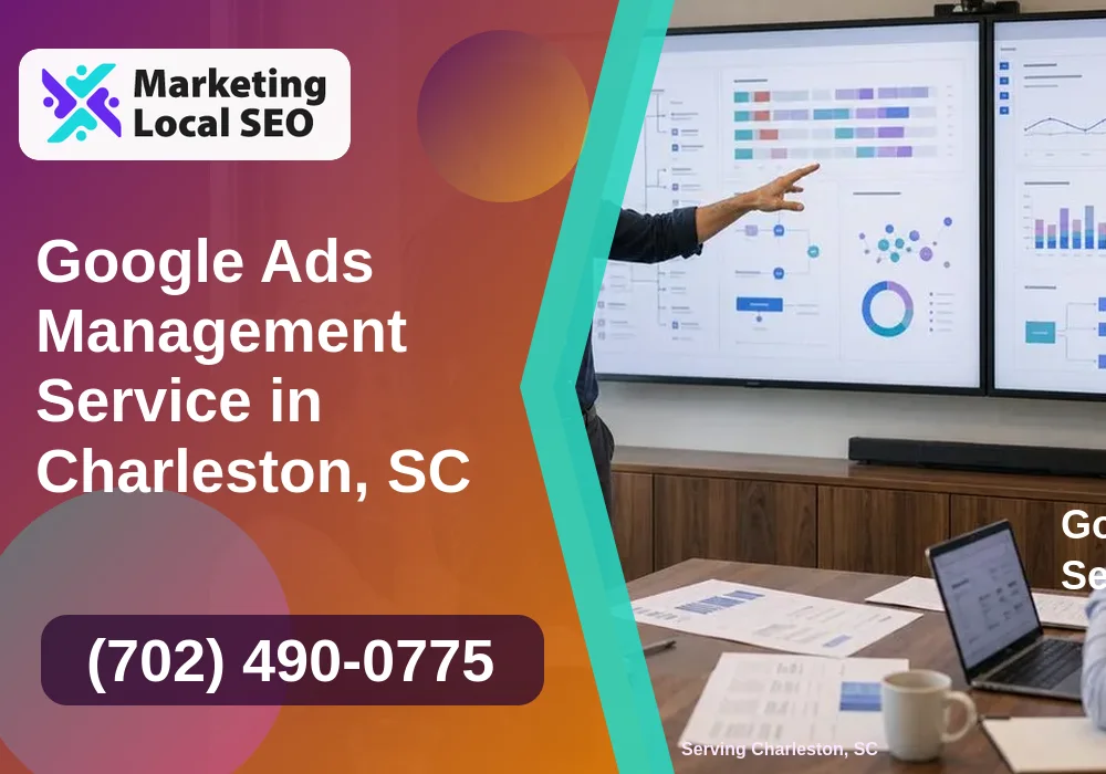 Google Ads Management in Charleston, SC