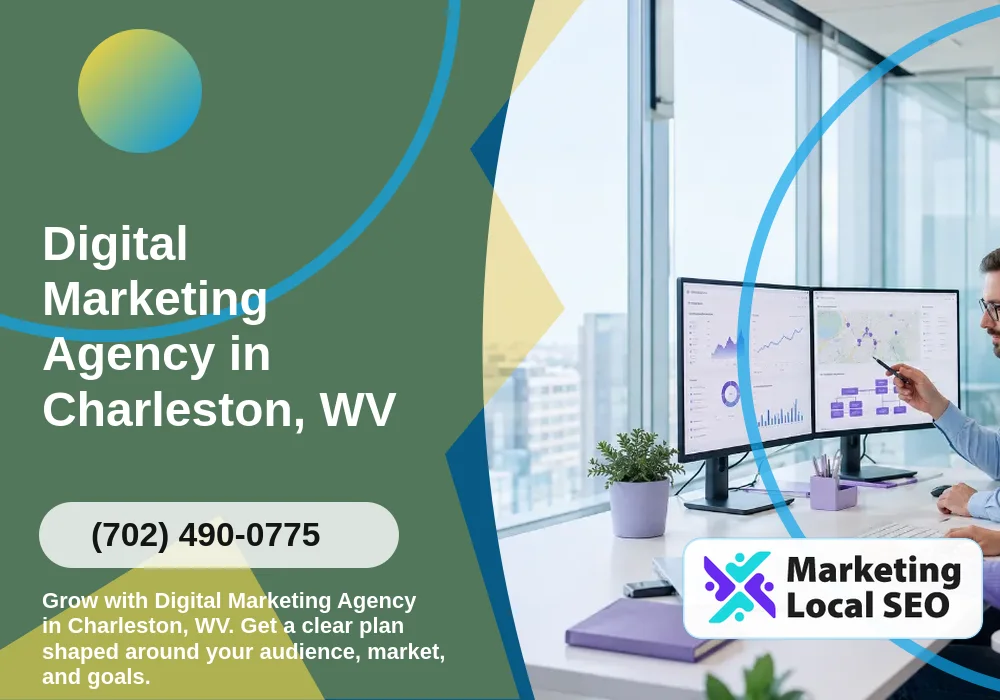 Digital Marketing Agency in Charleston, WV Digital Marketing Agency in Charleston, WV