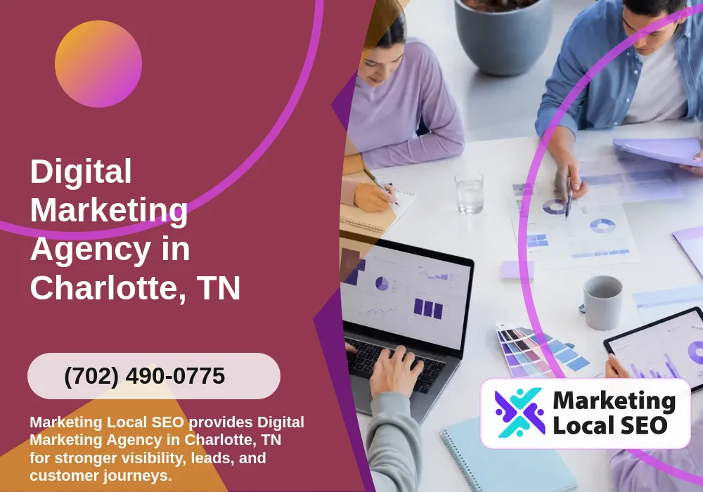 Digital Marketing Agency in Charlotte, TN Digital Marketing Agency in Charlotte, TN