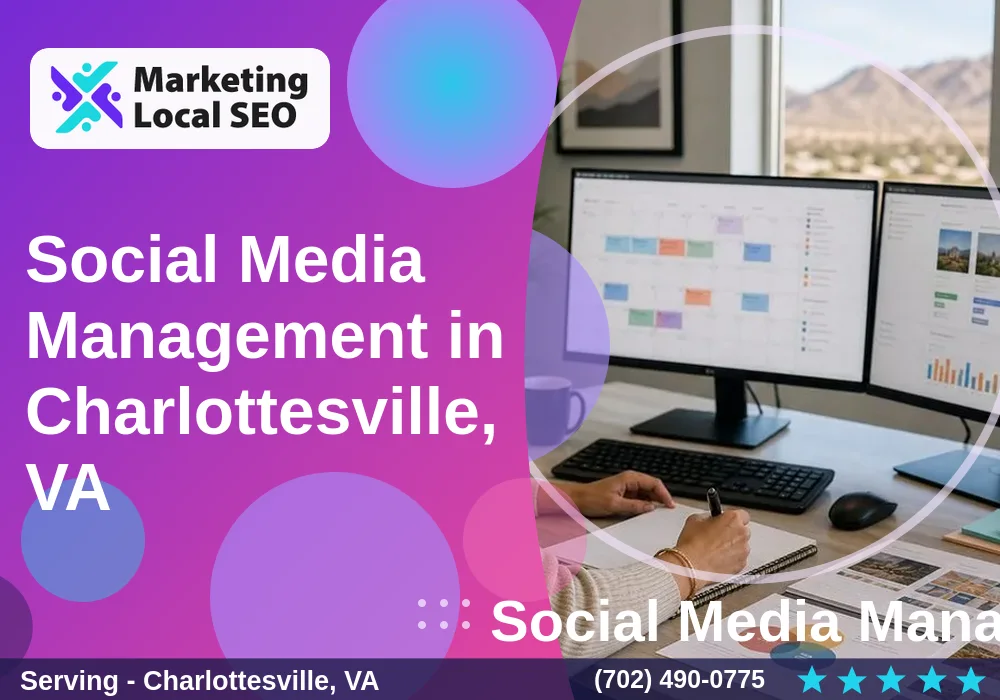 Social Media Management in Charlottesville, VA