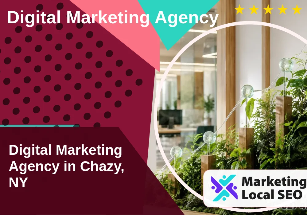 Digital Marketing Agency in Chazy, NY