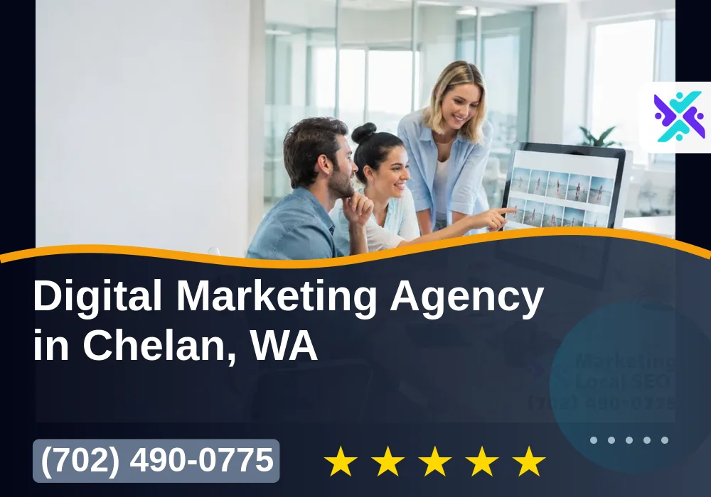Digital Marketing Agency in Chelan, WA Digital Marketing Agency in Chelan, WA