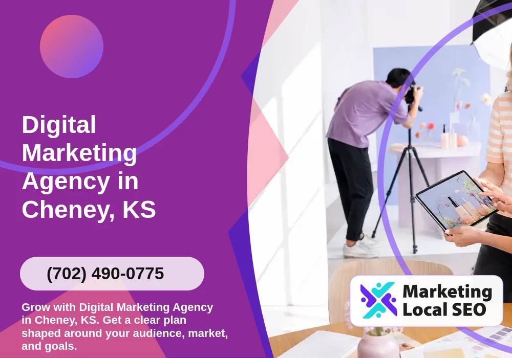 Digital Marketing Agency in Cheney, KS Digital Marketing Agency in Cheney, KS