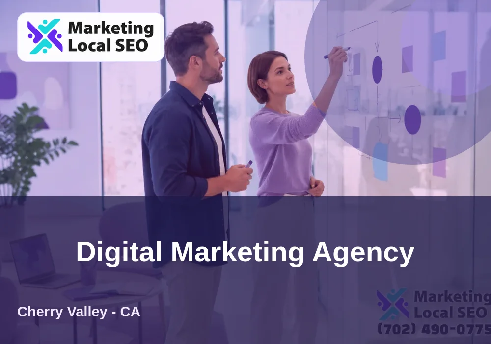 Digital Marketing Agency in Cherry Valley, CA