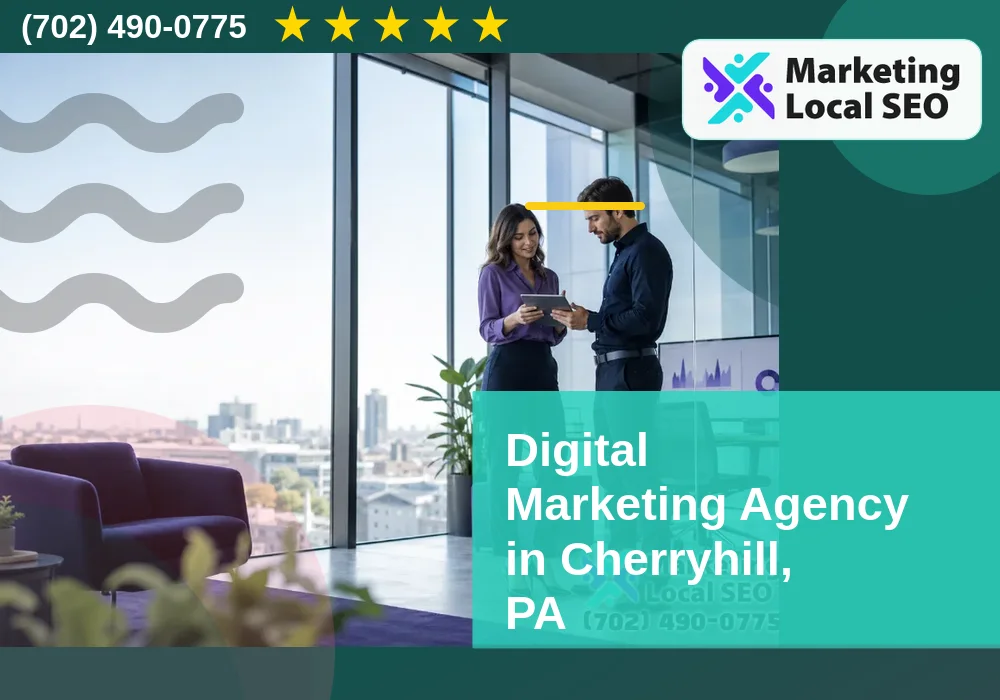 Digital Marketing Agency in Cherryhill, PA