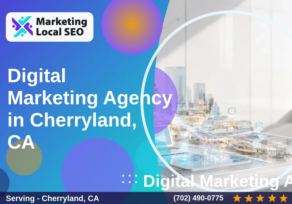 Digital Marketing Agency in Cherryland, CA