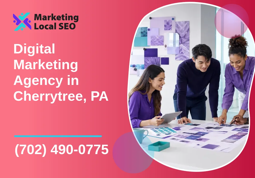 Digital Marketing Agency in Cherrytree, PA