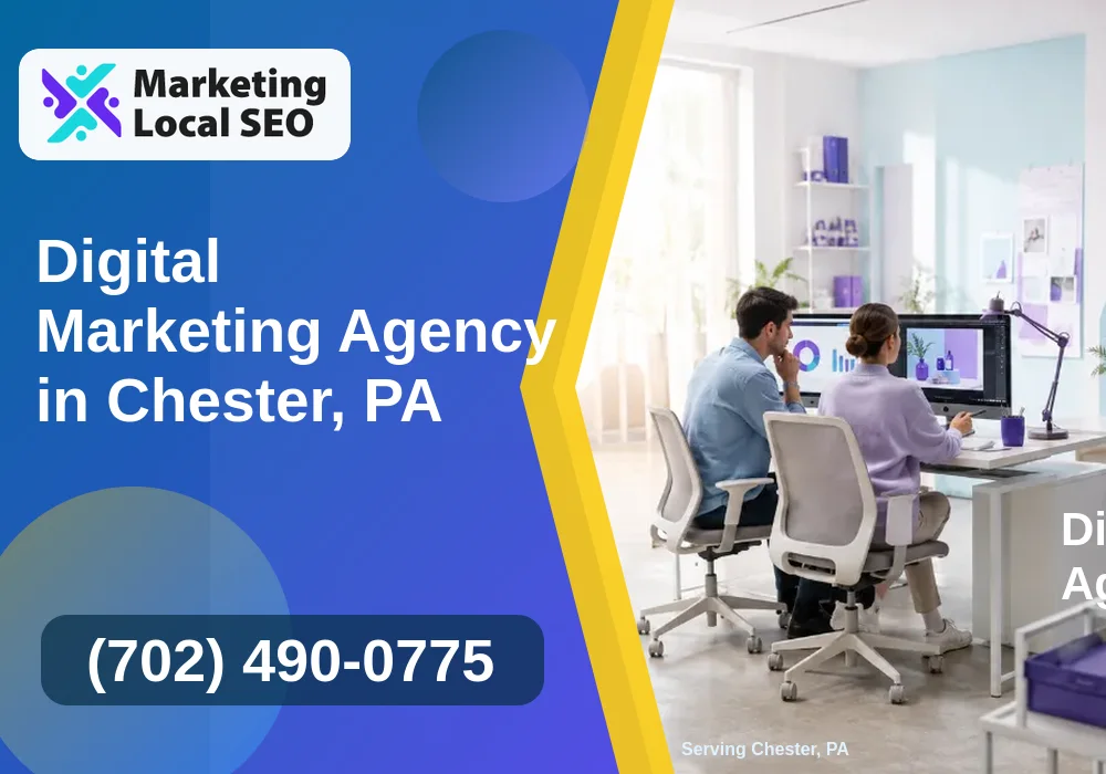 Digital Marketing Agency in Chester, PA