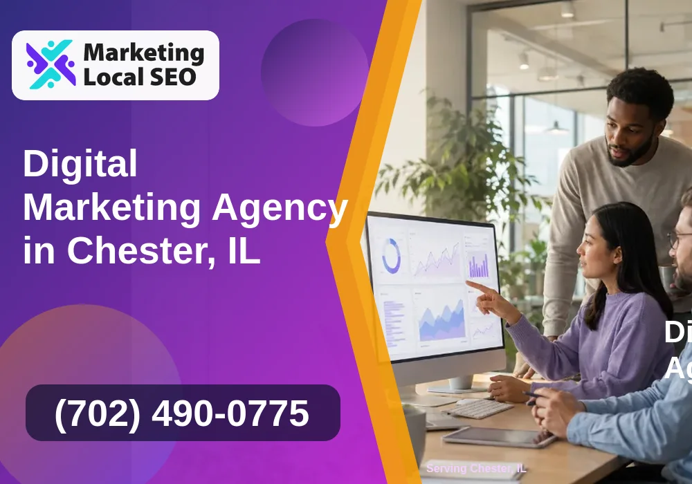 Digital Marketing Agency in Chester, IL Digital Marketing Agency in Chester, IL