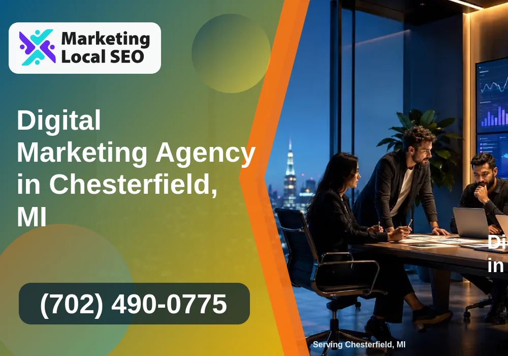 Digital Marketing Agency in Chesterfield, MI
