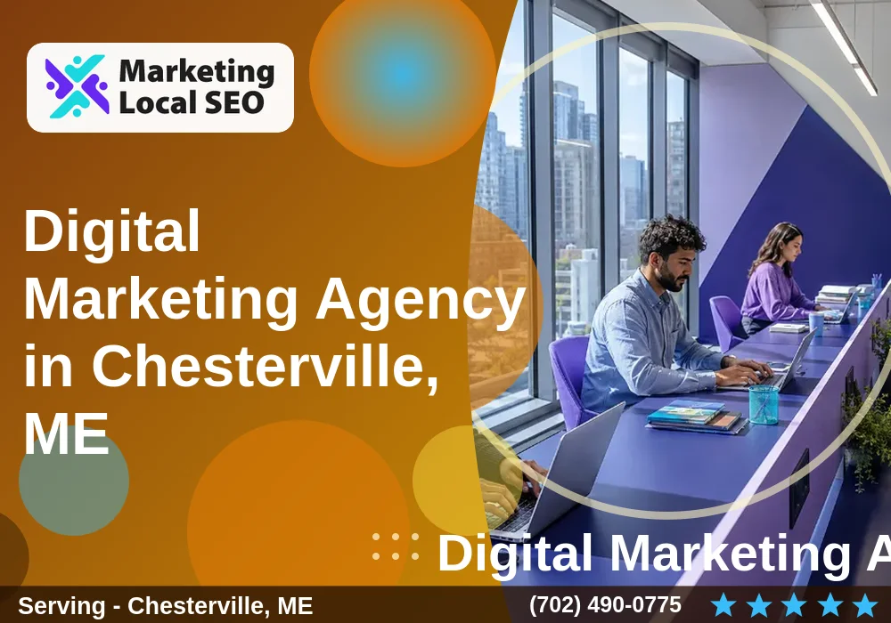 Digital Marketing Agency in Chesterville, ME