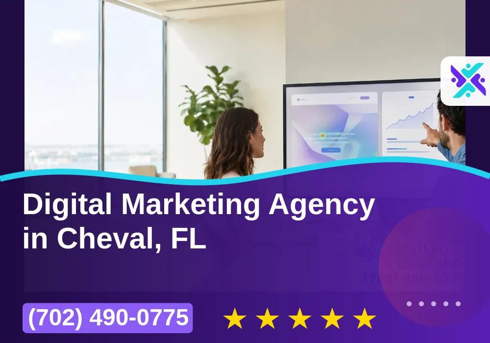 Digital Marketing Agency in Cheval, FL