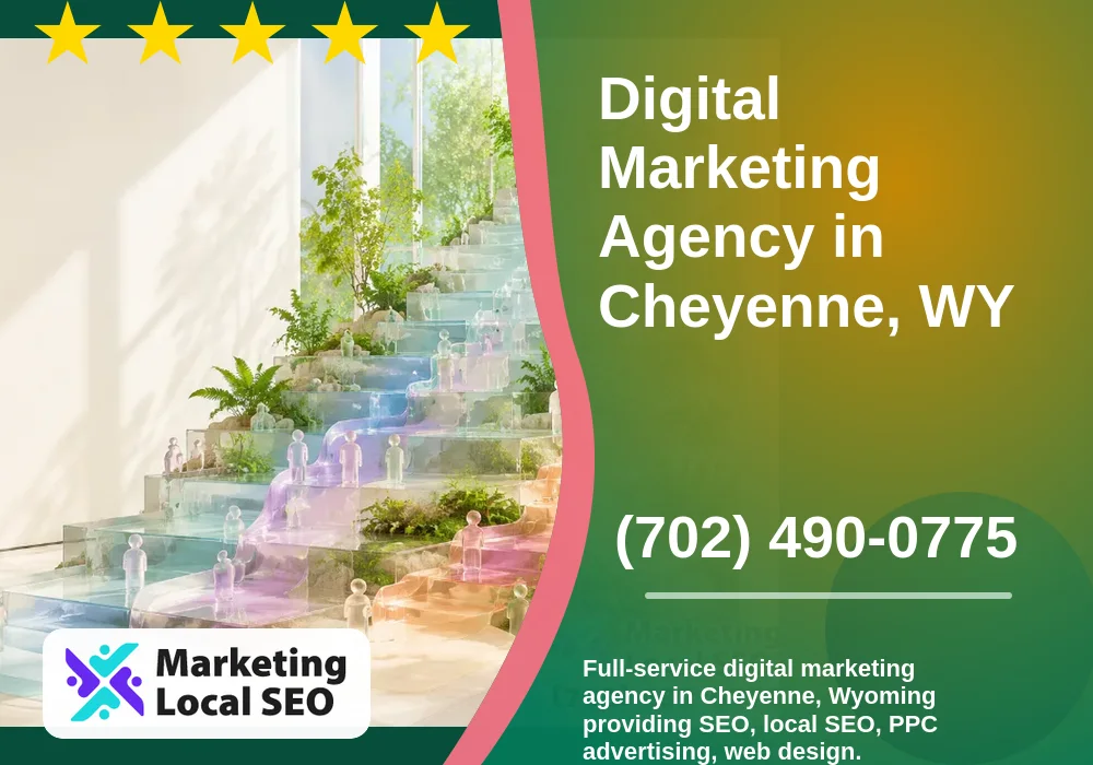 Digital Marketing Agency in Cheyenne, WY
