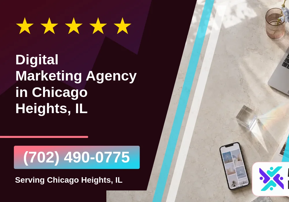 Digital Marketing Agency in Chicago Heights, IL Digital Marketing Agency in Chicago Heights, IL