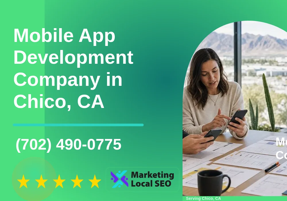 Mobile App Development in Chico, CA