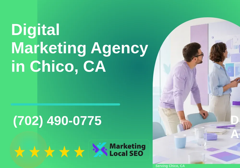 Digital Marketing Agency in Chico, CA