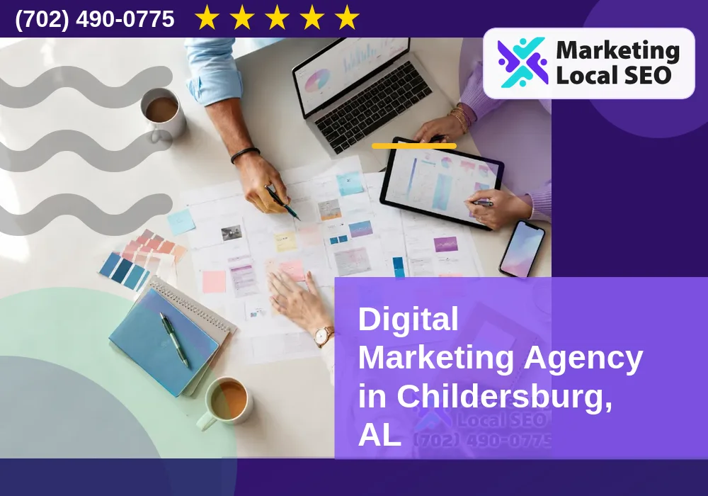 Digital Marketing Agency in Childersburg, AL