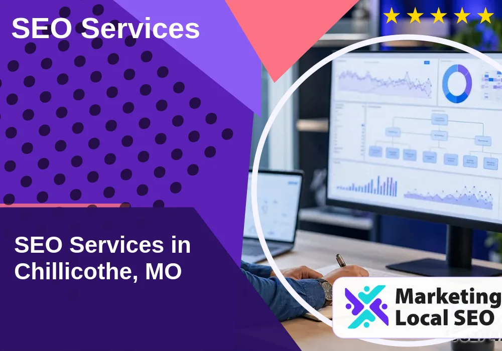 SEO Services in Chillicothe, MO