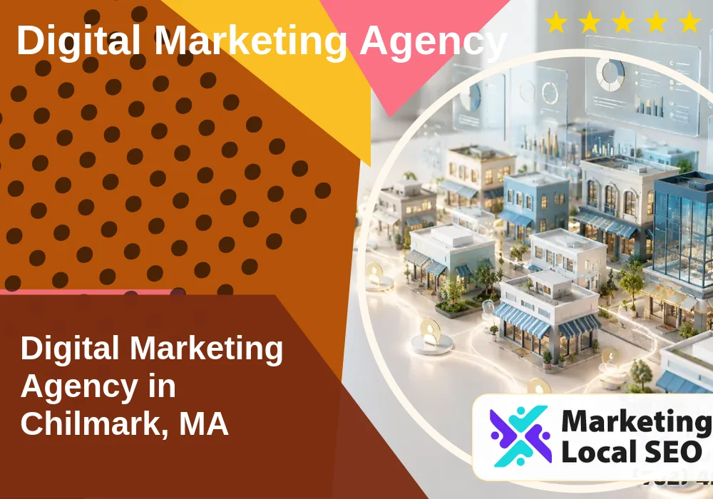 Digital Marketing Agency in Chilmark, MA