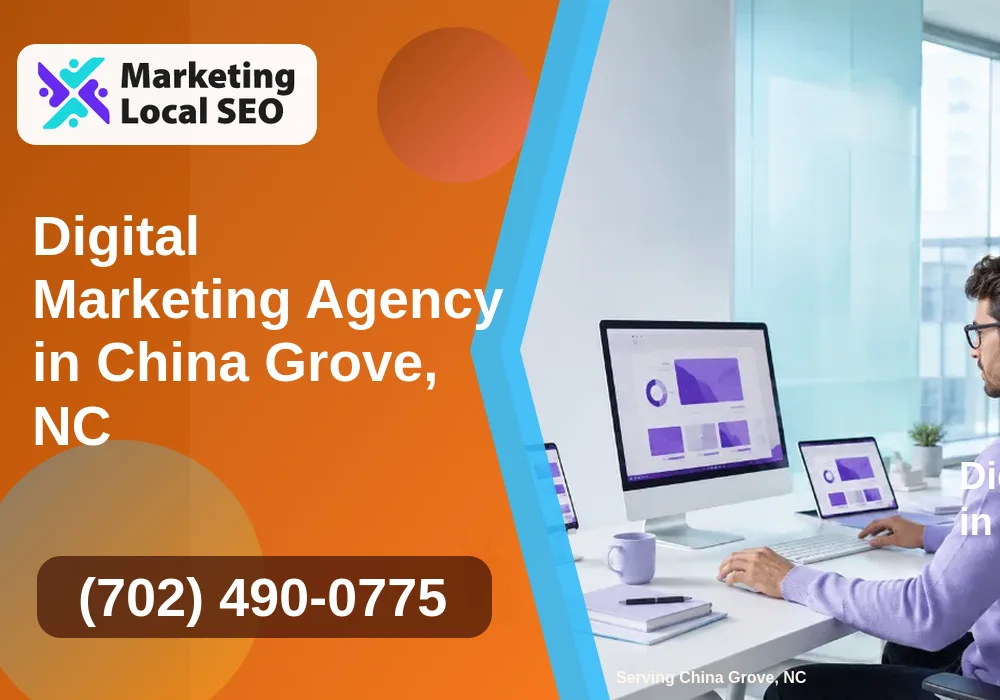 Digital Marketing Agency in China Grove, NC Digital Marketing Agency in China Grove, NC