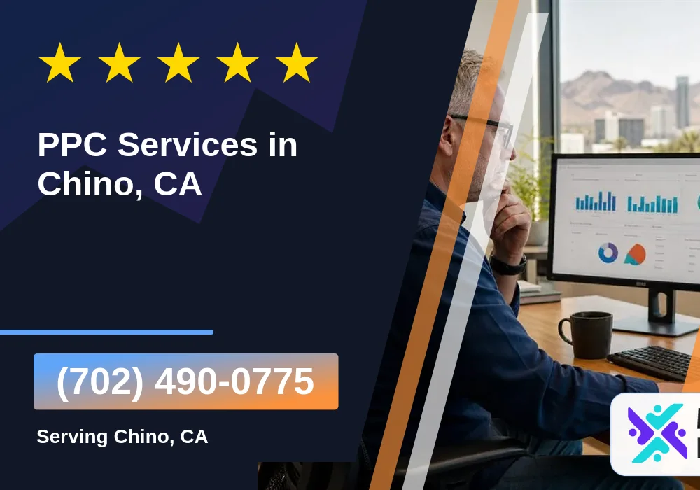 PPC Advertising in Chino, CA PPC Advertising in Chino, CA