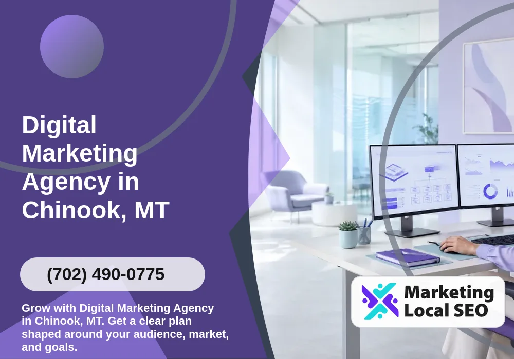 Digital Marketing Agency in Chinook, MT Digital Marketing Agency in Chinook, MT