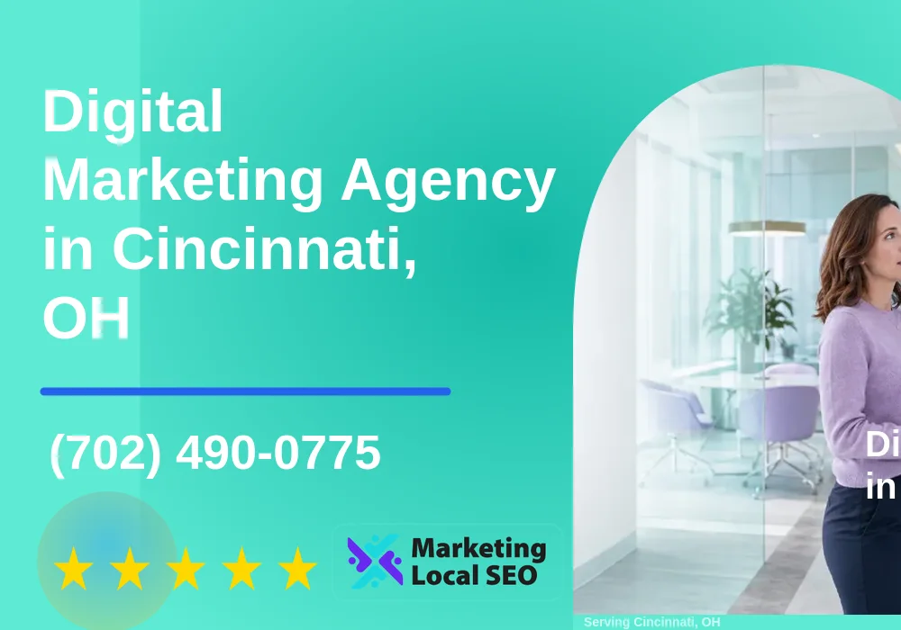 Digital Marketing Agency in Cincinnati, OH