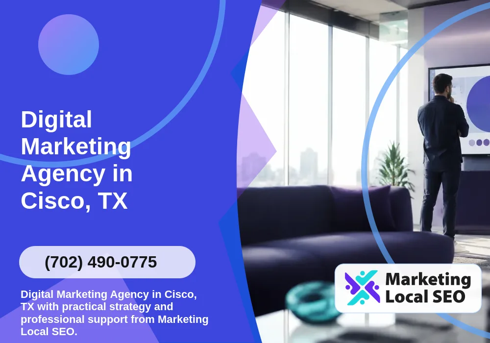 Digital Marketing Agency in Cisco, TX Digital Marketing Agency in Cisco, TX
