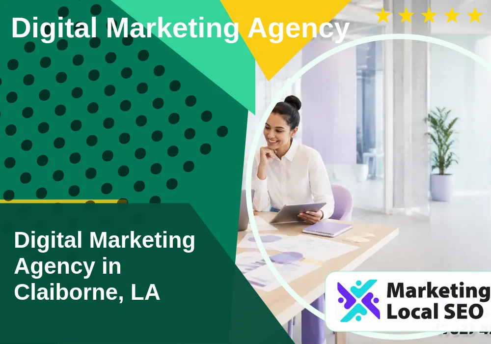 Digital Marketing Agency in Claiborne, LA