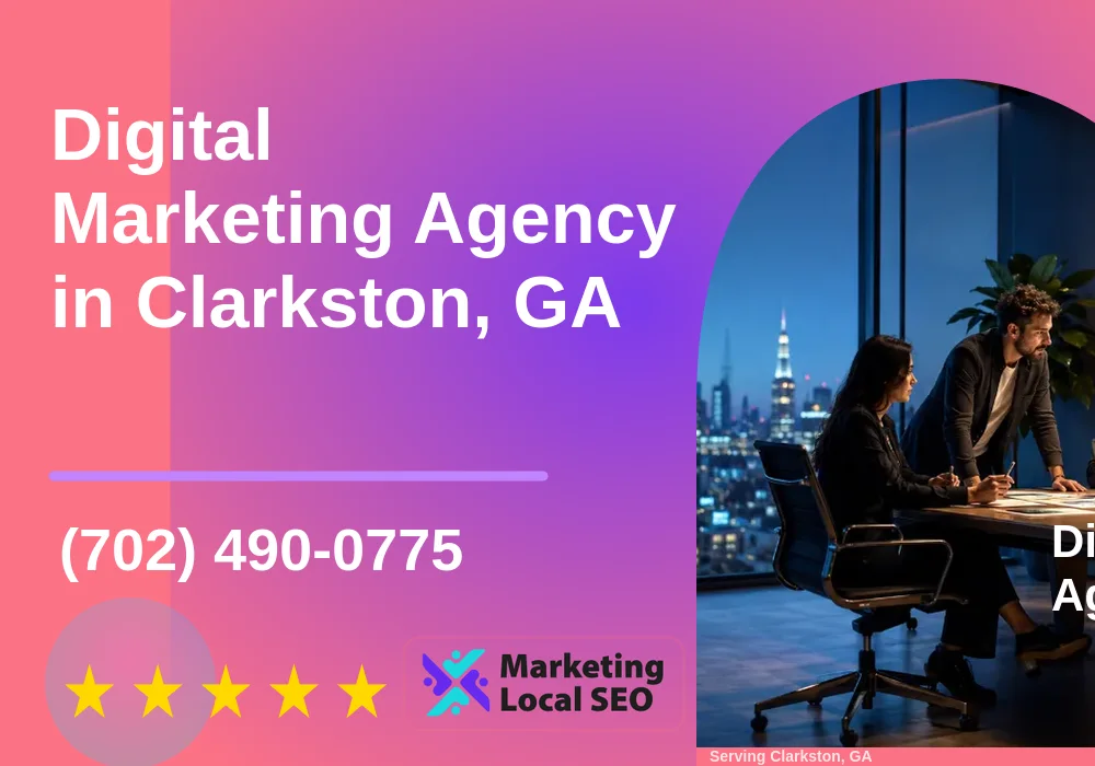 Digital Marketing Agency in Clarkston, GA Digital Marketing Agency in Clarkston, GA