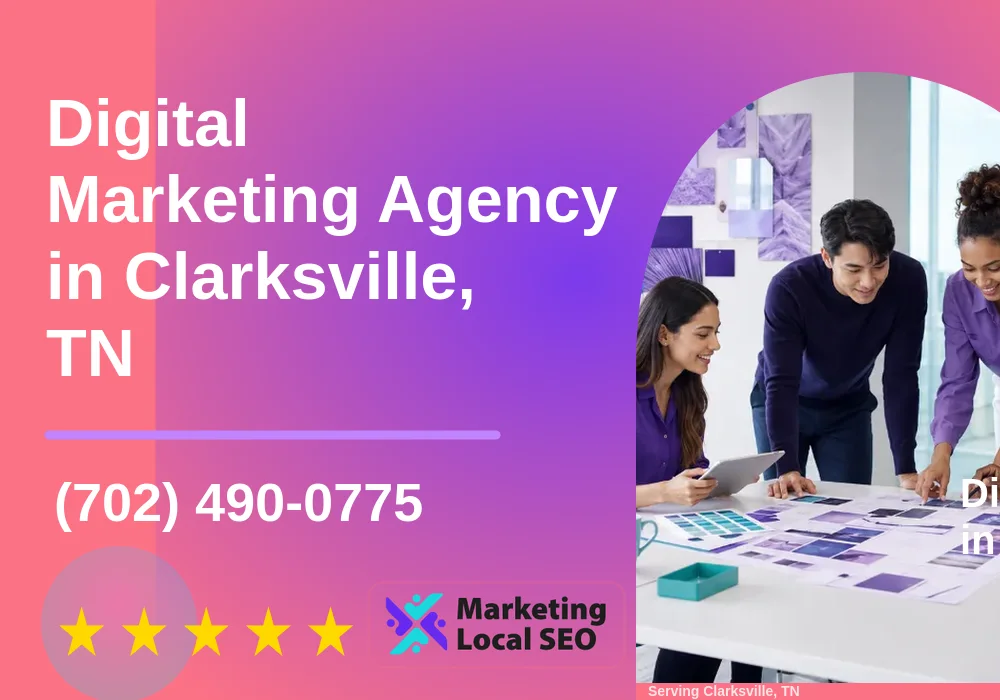 Digital Marketing Agency in Clarksville, TN