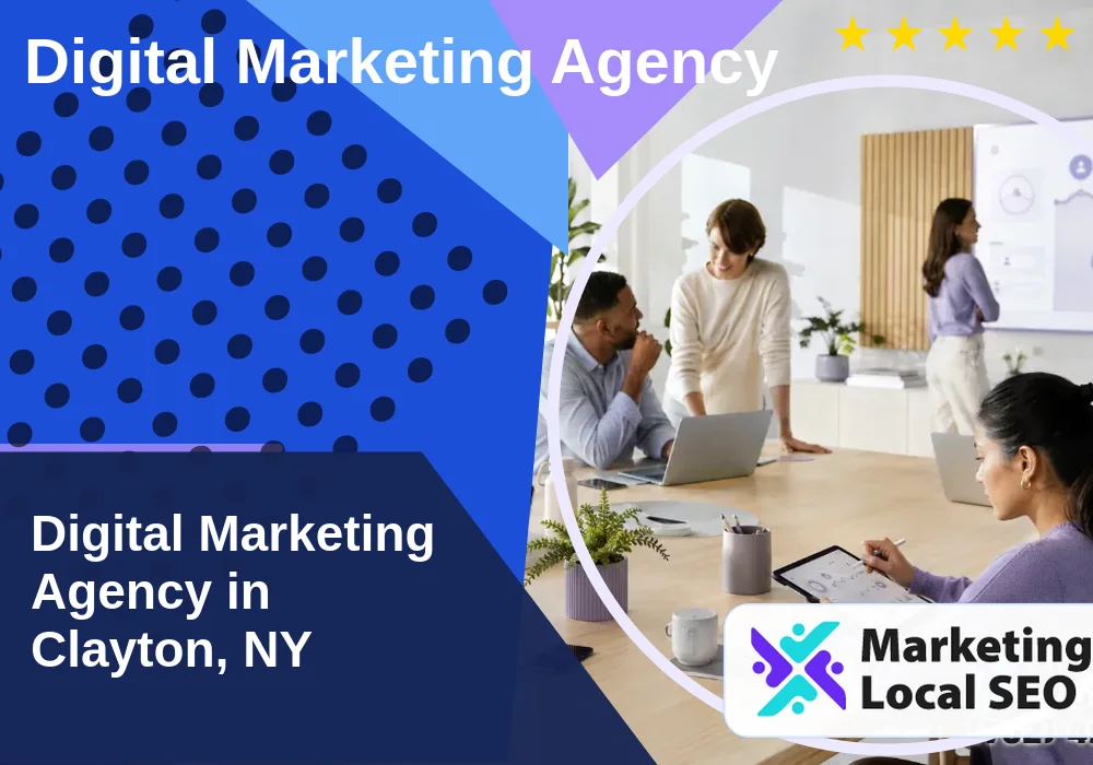 Digital Marketing Agency in Clayton, NY Digital Marketing Agency in Clayton, NY