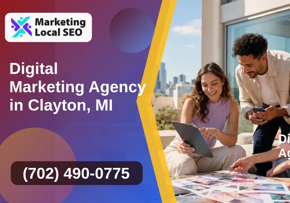Digital Marketing Agency in Clayton, MI