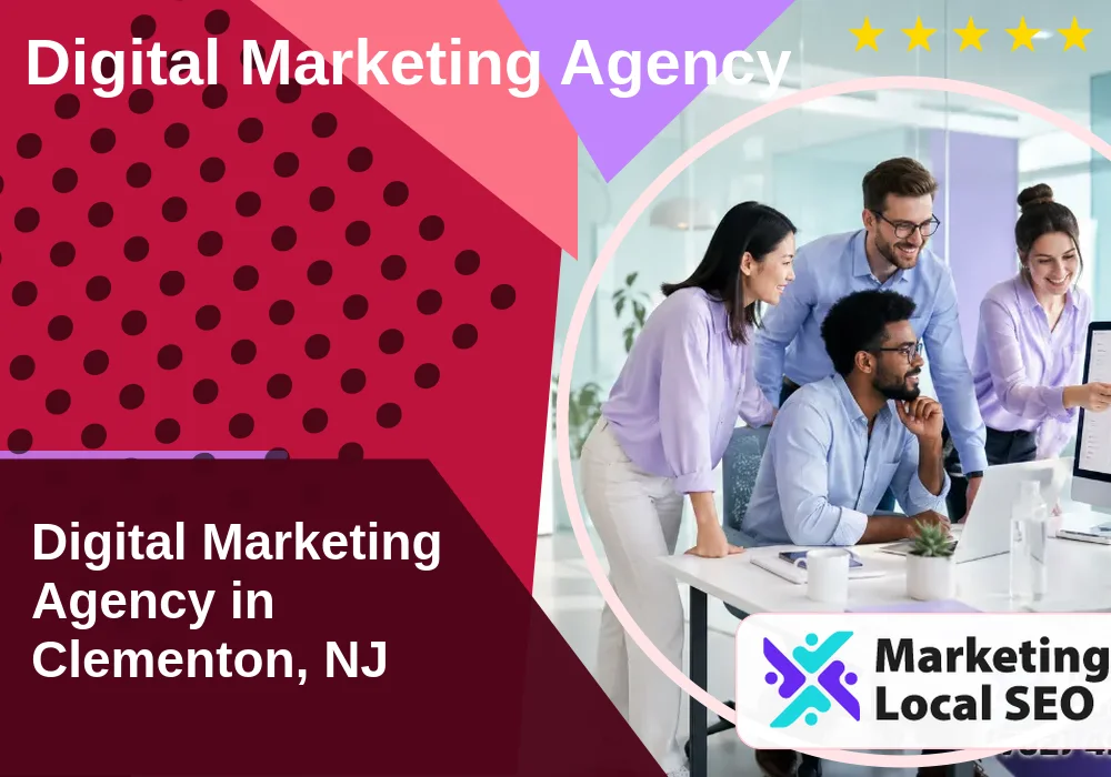 Digital Marketing Agency in Clementon, NJ