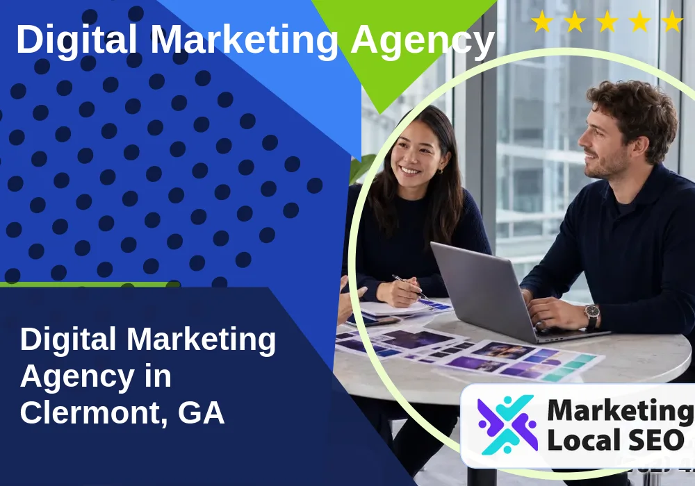 Digital Marketing Agency in Clermont, GA