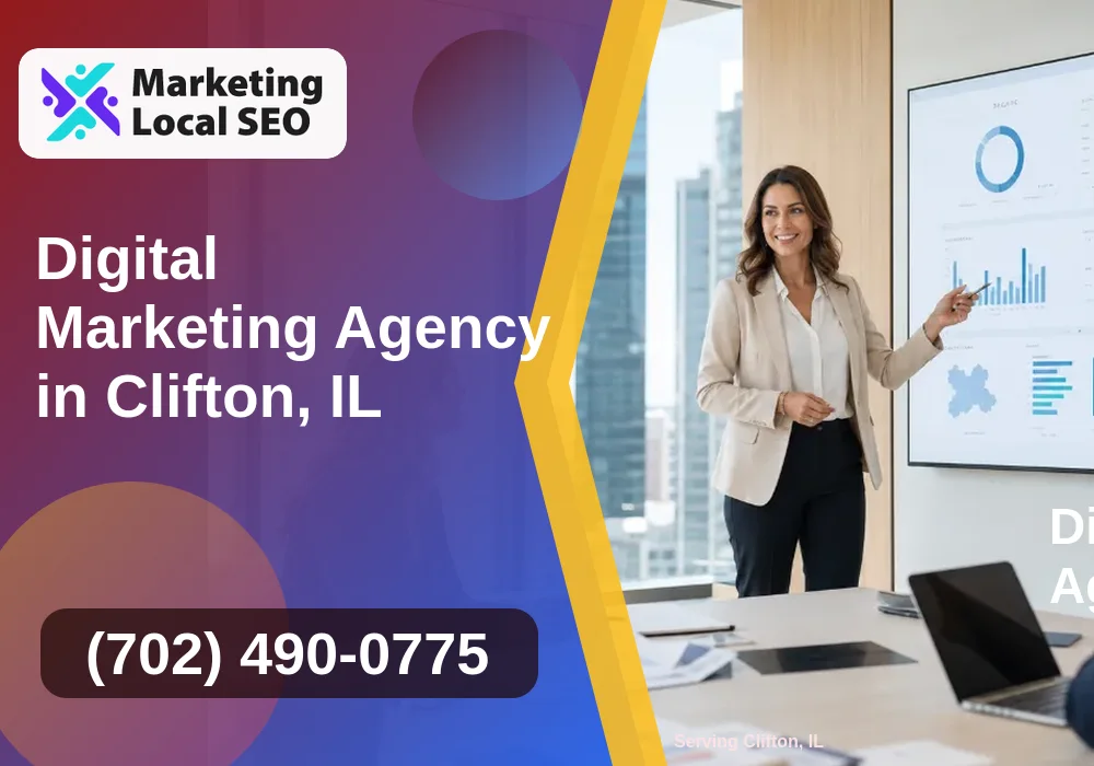 Digital Marketing Agency in Clifton, IL