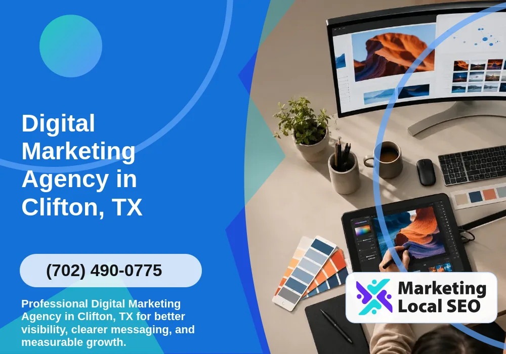 Digital Marketing Agency in Clifton, TX Digital Marketing Agency in Clifton, TX
