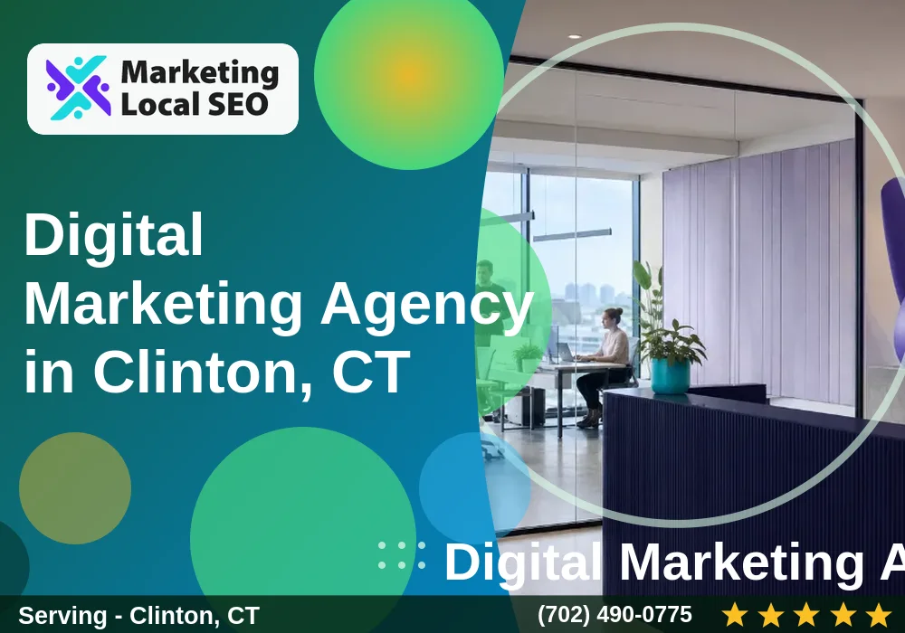 Digital Marketing Agency in Clinton, CT