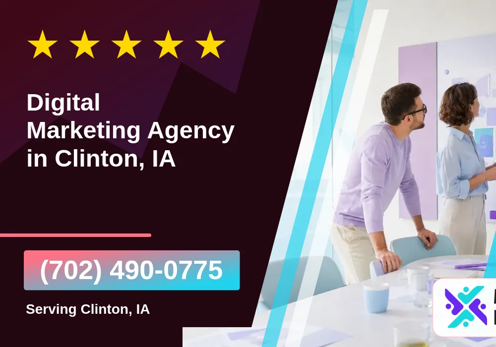 Digital Marketing Agency in Clinton, IA Digital Marketing Agency in Clinton, IA