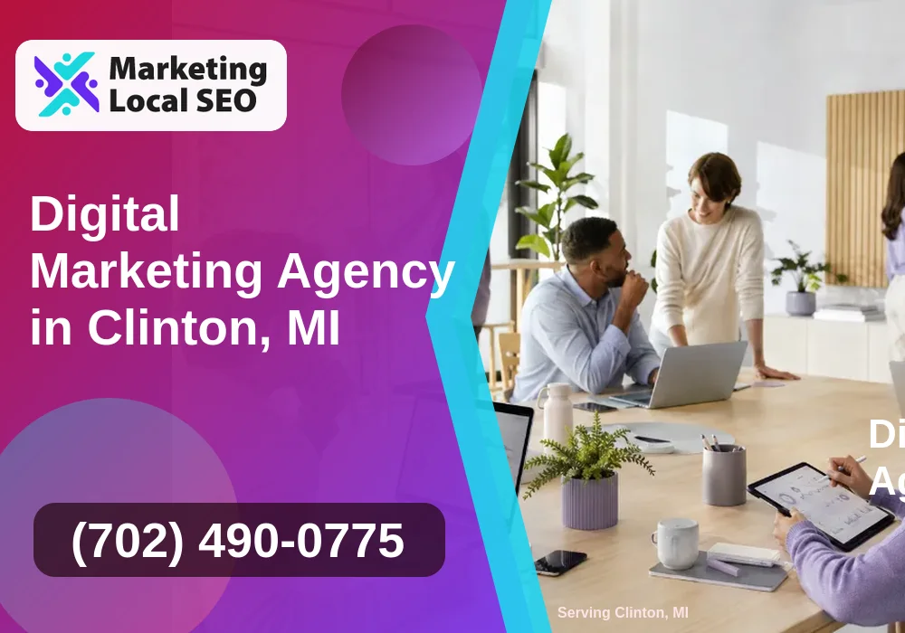 Digital Marketing Agency in Clinton, MI