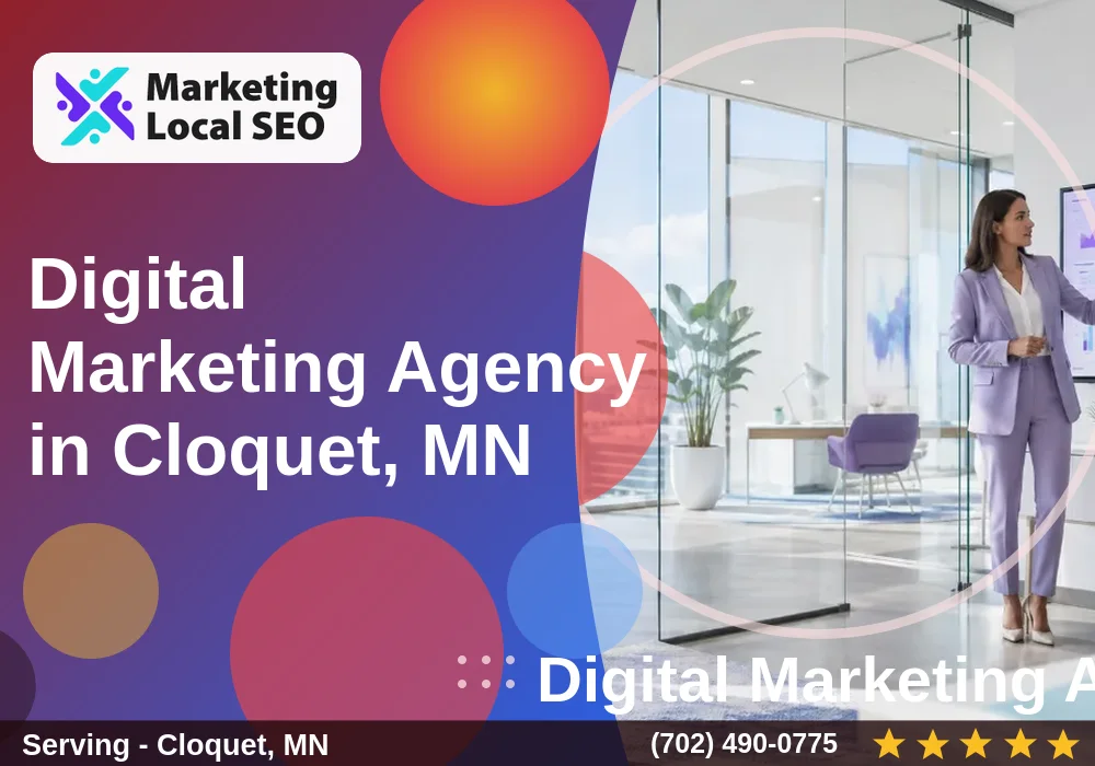 Digital Marketing Agency in Cloquet, MN Digital Marketing Agency in Cloquet, MN