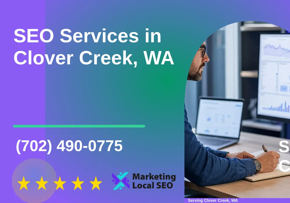 SEO Services in Clover Creek, WA