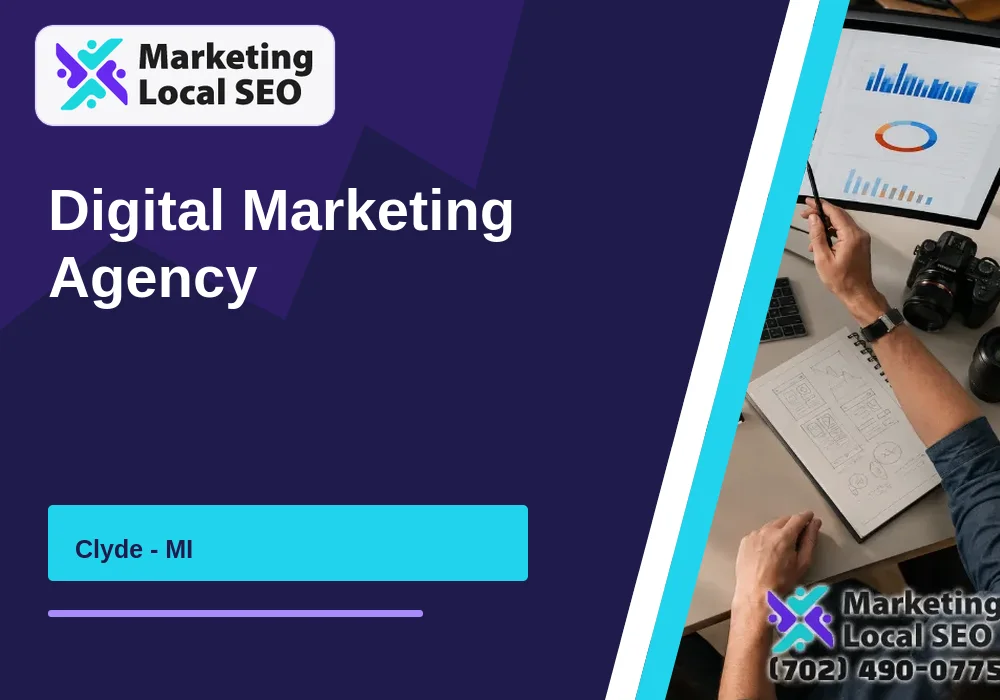 Digital Marketing Agency in Clyde, MI