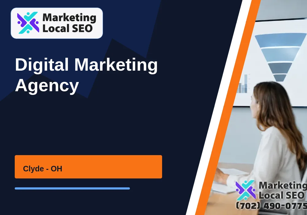 Digital Marketing Agency in Clyde, OH